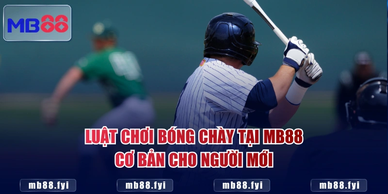 Luật chơi bóng chày tại MB88 cơ bản cho người mới